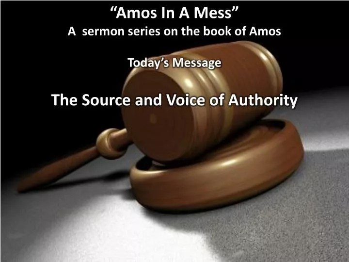 PPT “Amos In A Mess” A sermon series on the book of Amos PowerPoint