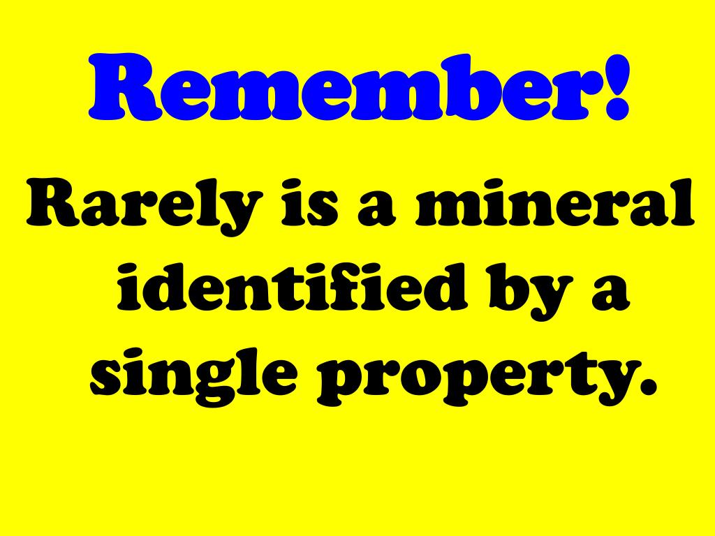 PPT Properties Used To identify minerals PowerPoint Presentation