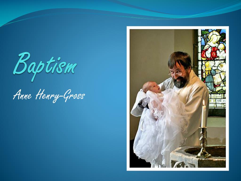 PPT Baptism PowerPoint Presentation, free download ID2275351