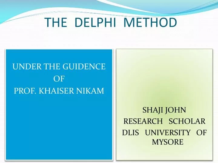 PPT THE DELPHI METHOD PowerPoint Presentation, free download ID2282076