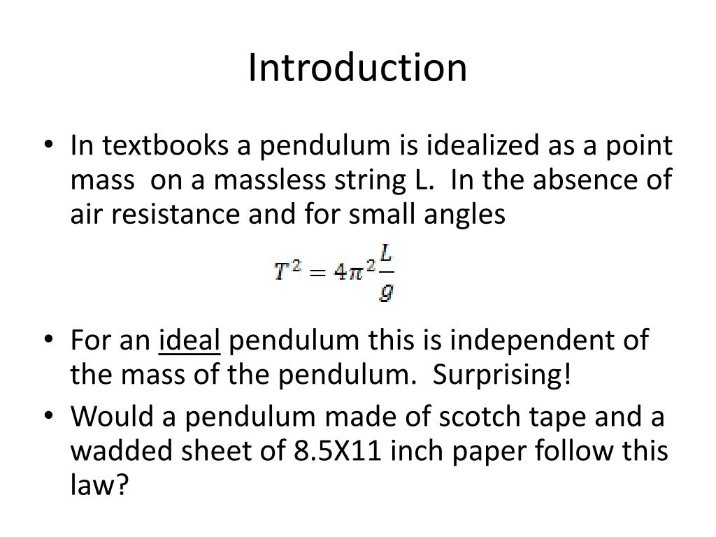 PPT Qualitative presentation example Does a paper ball pendulum’s