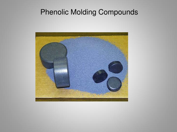 PPT Phenolic Resins and Phenolic Molding Compounds PowerPoint