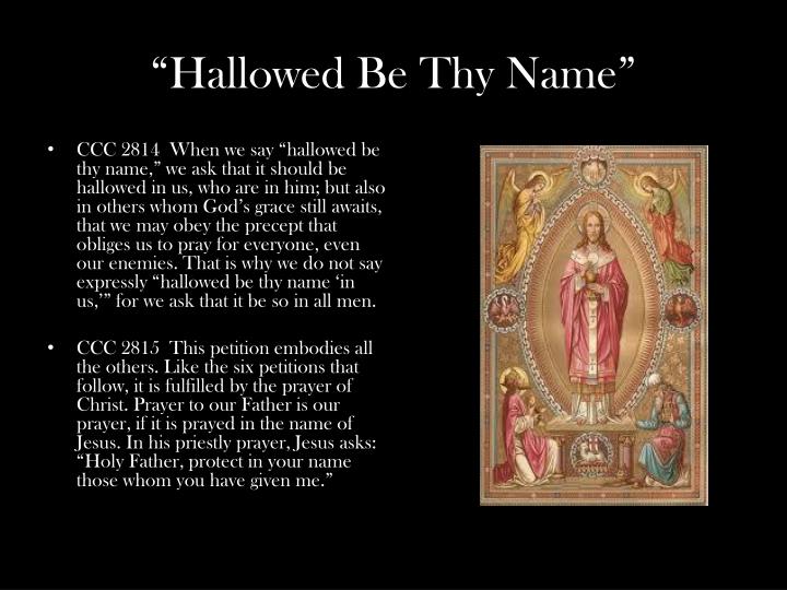 PPT A Catechesis on the Our Father PowerPoint Presentation ID2317265