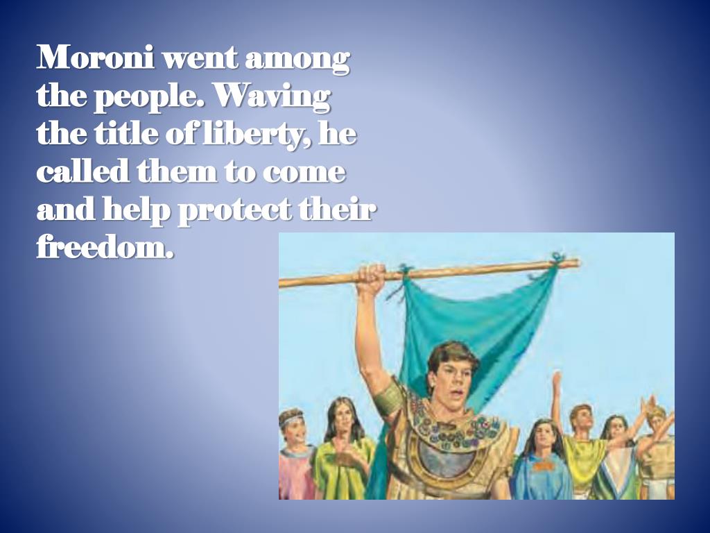 PPT Lesson 26 Captain Moroni and the Title of Liberty PowerPoint