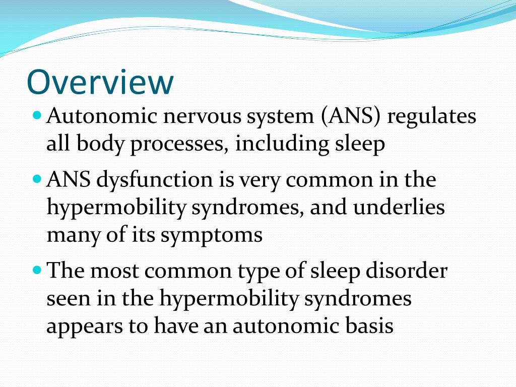 PPT Sleep Disorders in the Hypermobility syndromes PowerPoint Presentation ID2329749