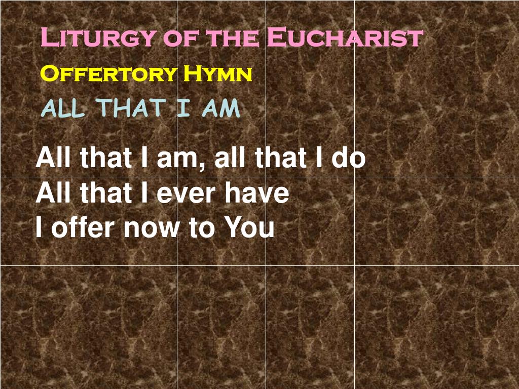 PPT Entrance hymn PowerPoint Presentation, free download ID2332614