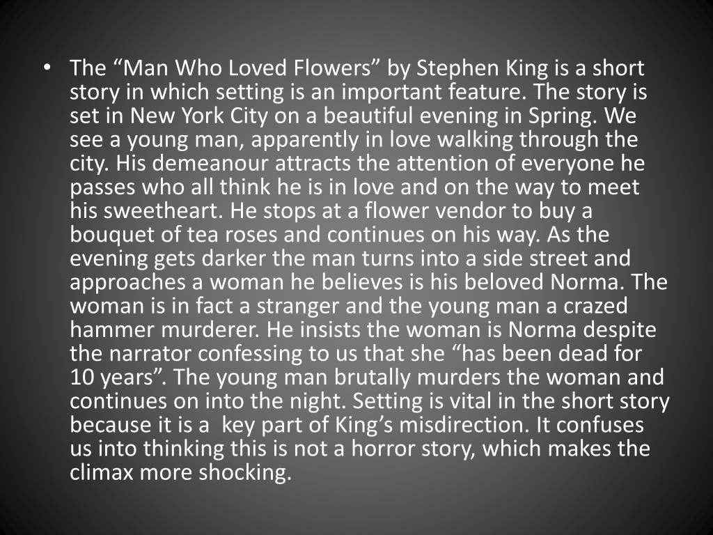 PPT The Man Who Loved Flowers Critical Essay PowerPoint Presentation