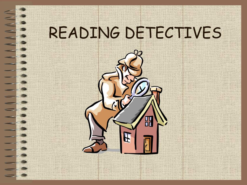 PPT READING DETECTIVES PowerPoint Presentation, free download ID