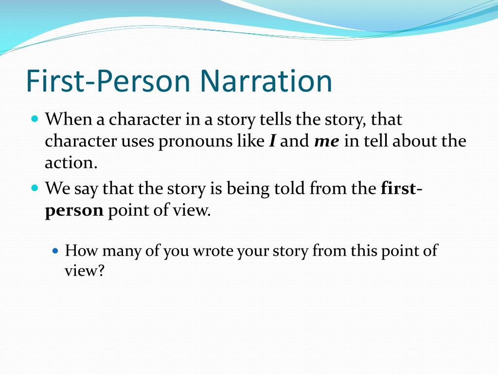 PPT Differences Between Firstand ThirdPerson Narration PowerPoint Presentation ID2337474