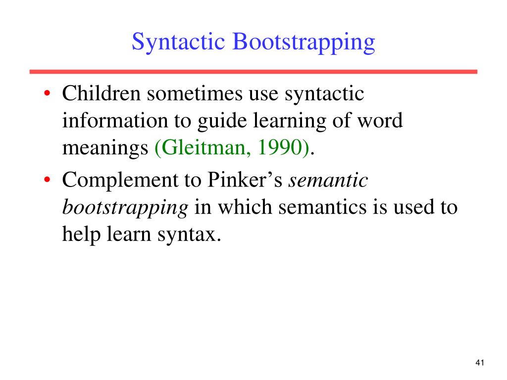 Syntactic Bootstrapping Example