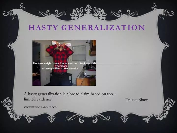 PPT Hasty Generalization PowerPoint Presentation, free download ID