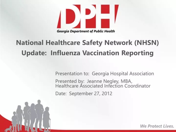 PPT National Healthcare Safety Network (NHSN) Update Influenza