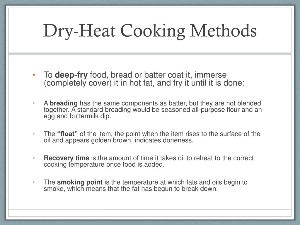 PPT DryHeat Cooking Methods PowerPoint Presentation, free download