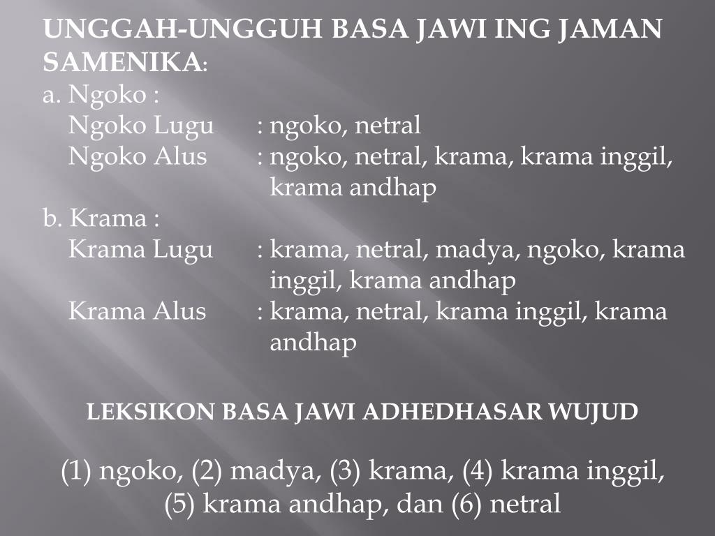 PPT UNGGAHUNGGUH BASA JAWA PowerPoint Presentation, free download