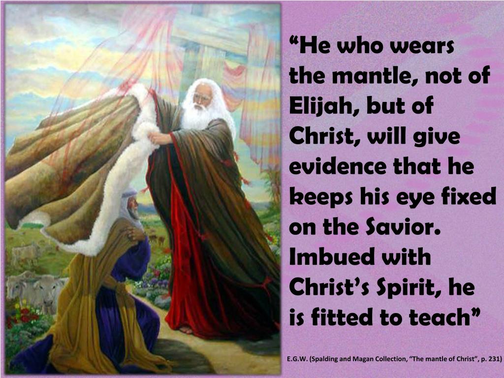 PPT ELIJAH’S AND ELISHA’S MANTLE PowerPoint Presentation, free