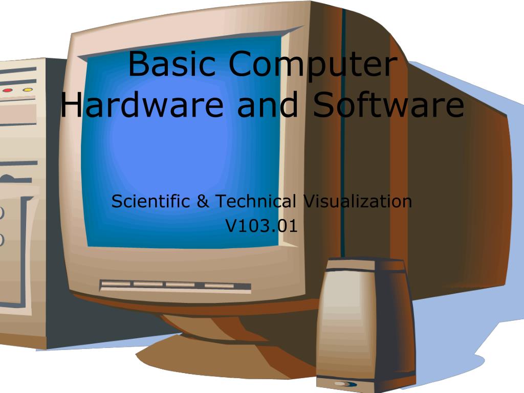 PPT Basic Computer Hardware and Software PowerPoint Presentation