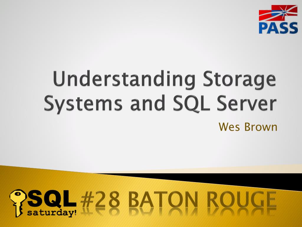 PPT Understanding Storage Systems and SQL Server PowerPoint