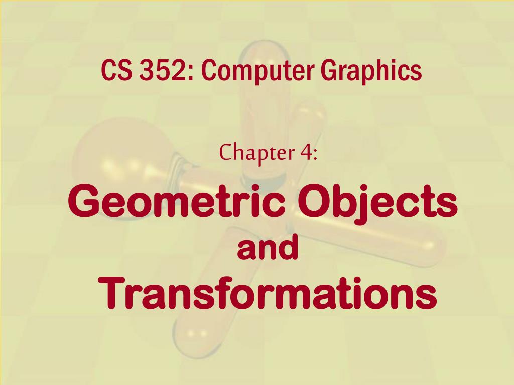 PPT - CS 352: Computer Graphics PowerPoint Presentation, free download