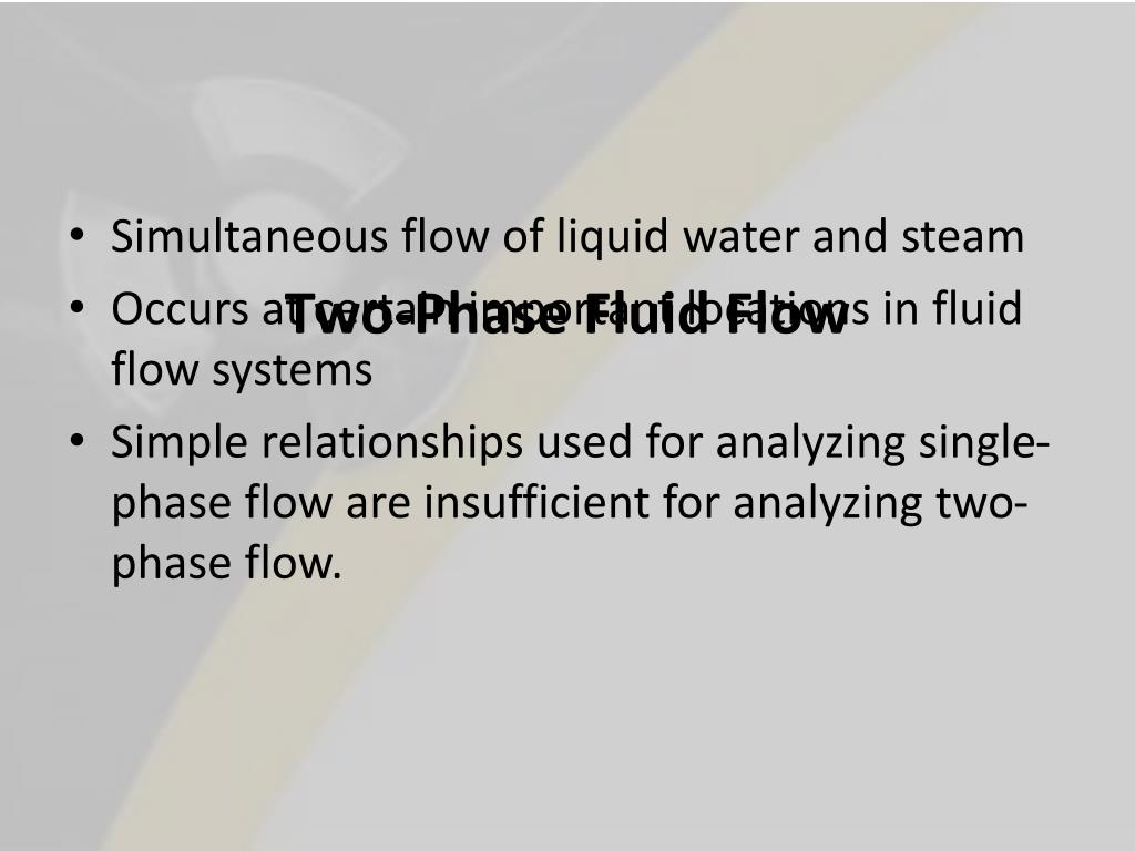 PPT Lesson 25 TWOPHASE FLUID FLOW PowerPoint Presentation, free