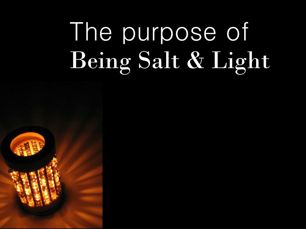 PPT Being Salt & Light PowerPoint Presentation, free download ID2396839
