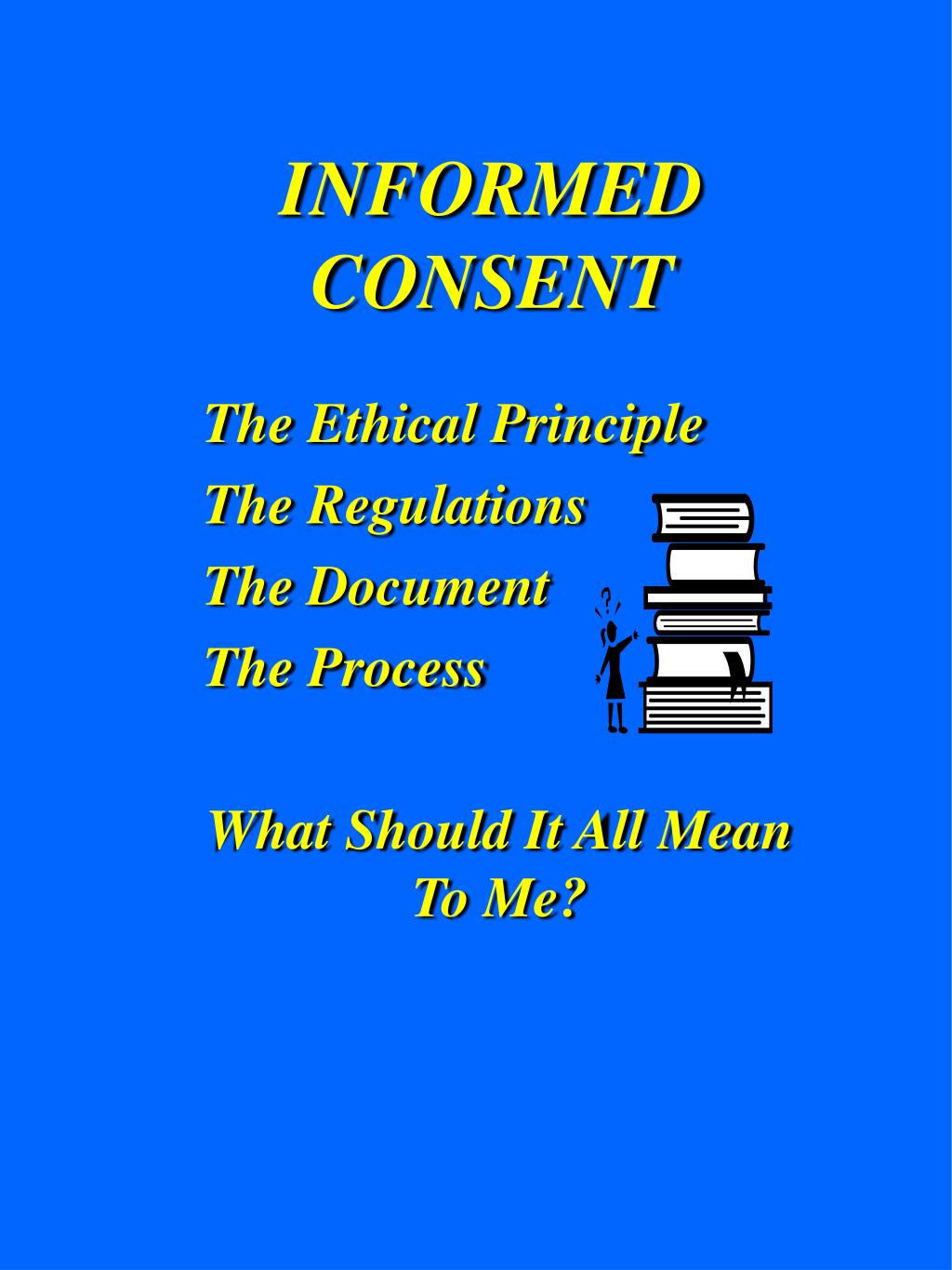 PPT INFORMED CONSENT PowerPoint Presentation, free download ID2397510