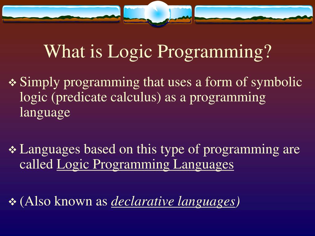 PPT Logic Programming PowerPoint Presentation, free download ID2402926