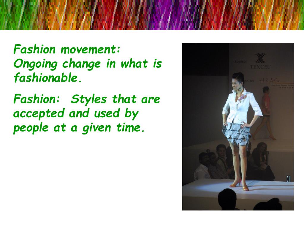 PPT UNIT B EVOLUTION AND MOVEMENT OF FASHION PowerPoint Presentation