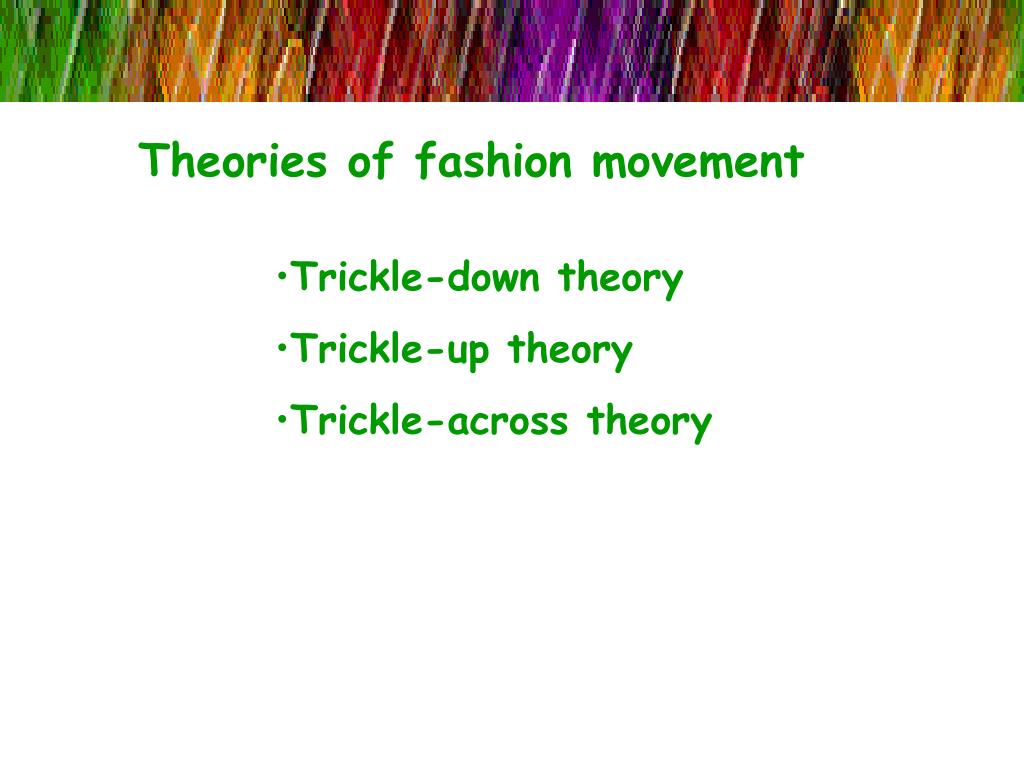 PPT UNIT B EVOLUTION AND MOVEMENT OF FASHION PowerPoint Presentation