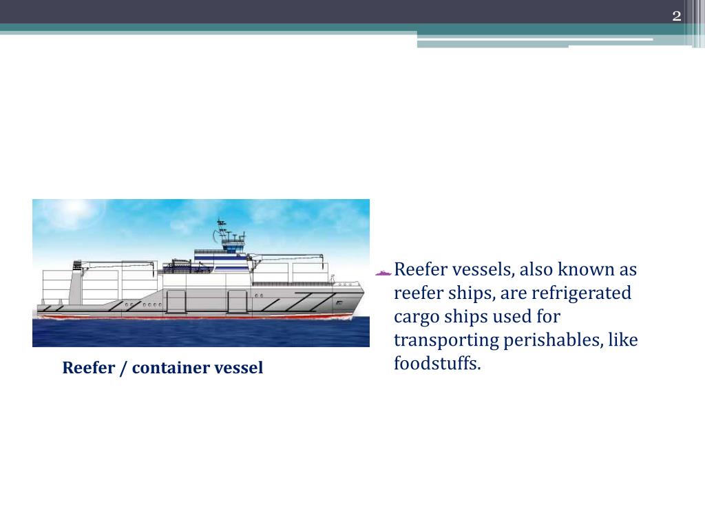 PPT REFRIGERATED CARGO SHIPS PowerPoint Presentation, free download