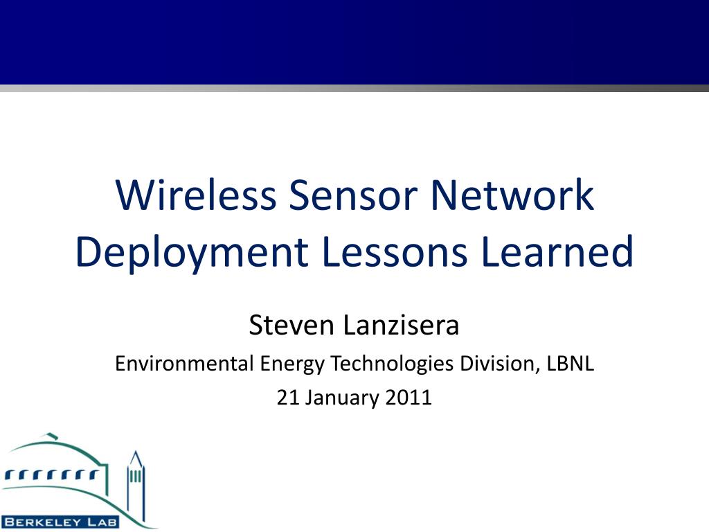 PPT Wireless Sensor Network Deployment Lessons Learned PowerPoint
