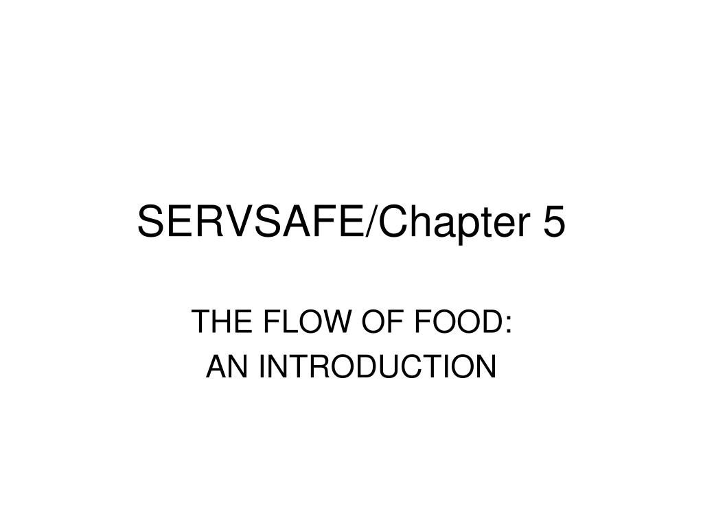 PPT SERVSAFE/Chapter 5 PowerPoint Presentation, free download ID
