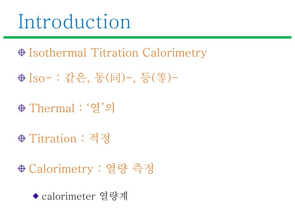 PPT ITC (Isothermal Titration Calorimetry ) PowerPoint Presentation