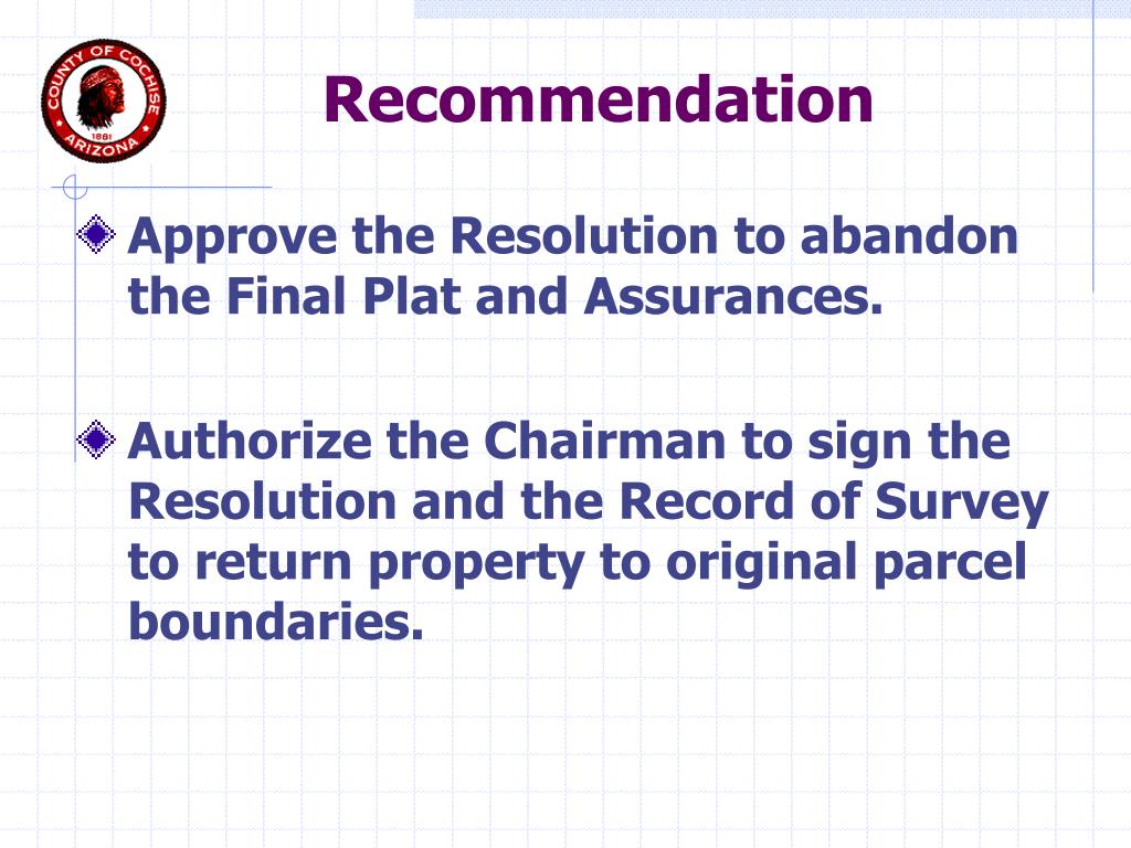 PPT Request for Plat Abandonment for the Kayenta Estates Minor