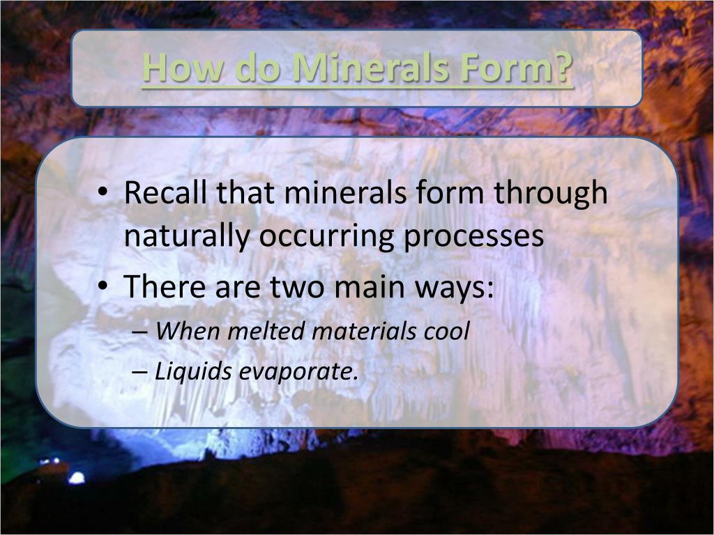 PPT Mineral Formation PowerPoint Presentation, free download ID2425504
