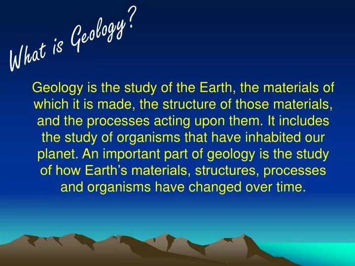 PPT What is Geology? PowerPoint Presentation, free download ID2425512