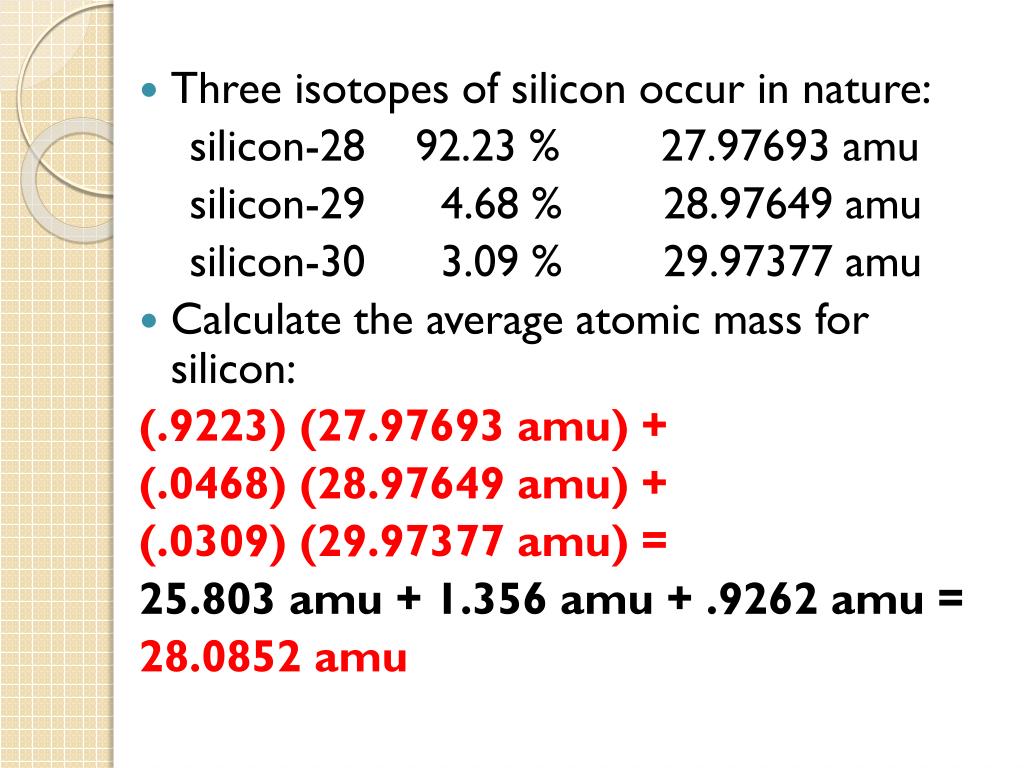 Calculating Average Atomic Mass Worksheet Three Isotopes Of Silicon