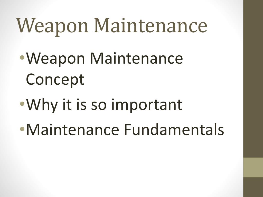 PPT Weapon Maintenance PowerPoint Presentation, free download ID