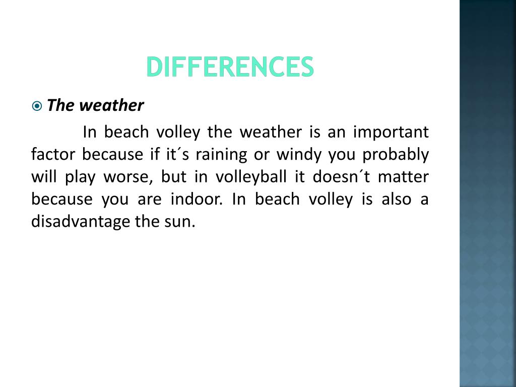 PPT DIFFERENCES BETWEEN VOLLEYBALL AND BEACH VOLLEY PowerPoint