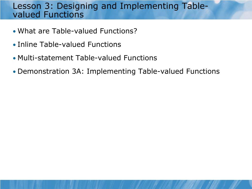 PPT Module 13 Designing and Implementing UserDefined Functions