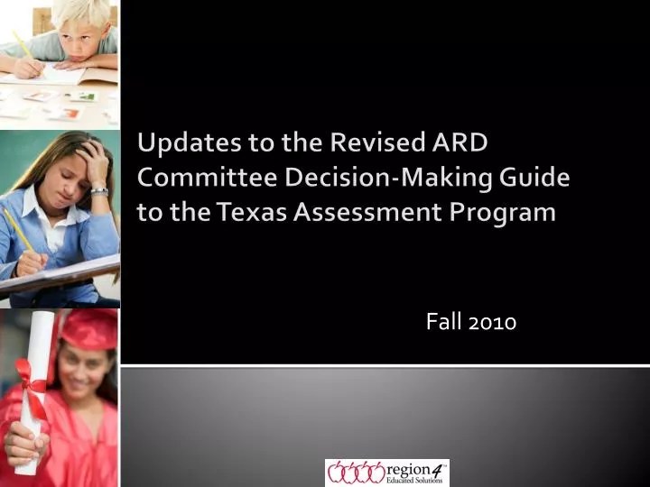 PPT Updates to the Revised ARD Committee DecisionMaking Guide to the