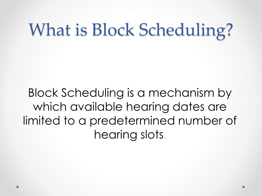 PPT Block Scheduling PowerPoint Presentation, free download ID2480212
