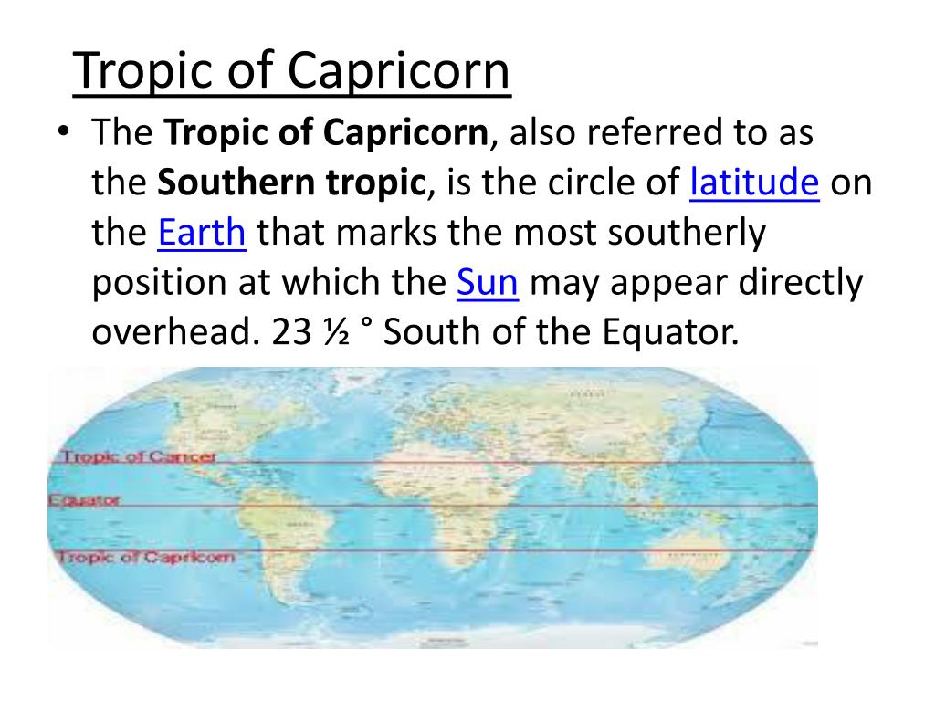 Ppt - Warm Up 5/28 Define The Tropic Of Cancer And The Tropic Of Capricorn In Your Composition Book. Powerpoint Presentation - Id:2480558