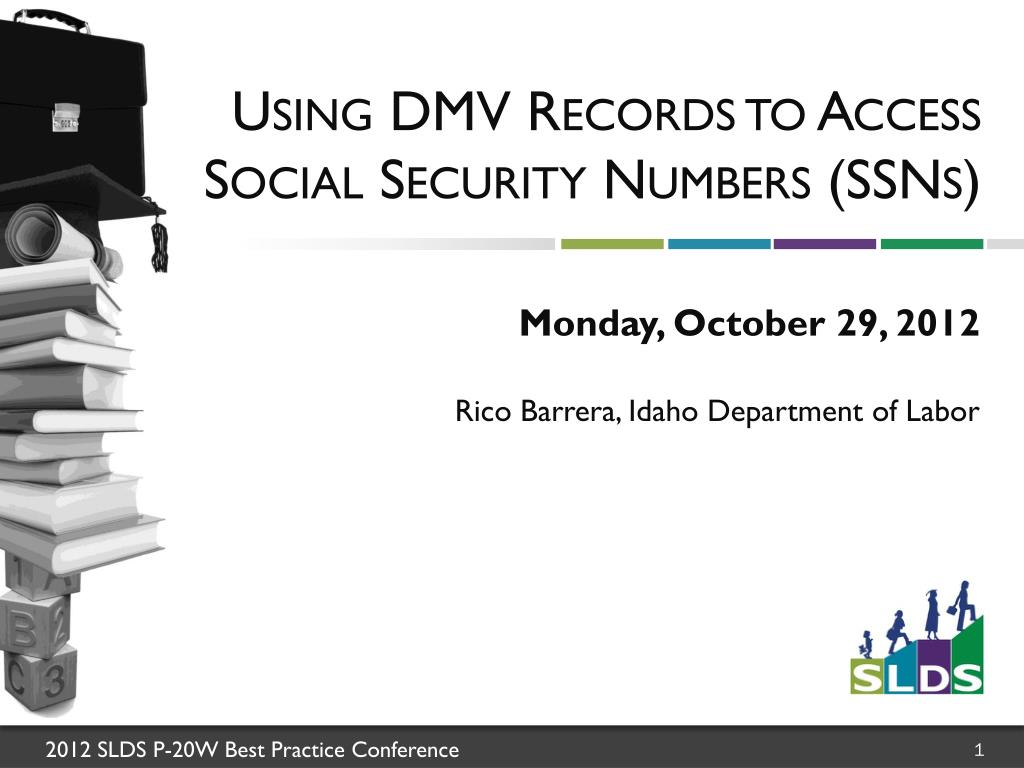 PPT Using DMV Records to Access Social Security Numbers (SSNs