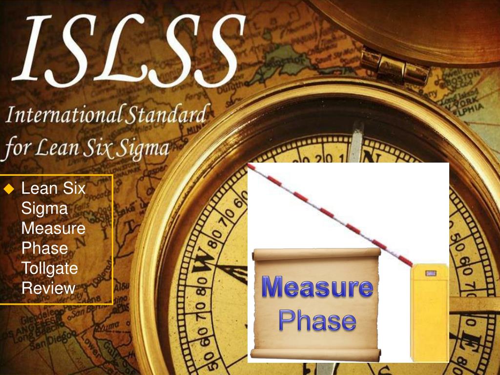 PPT Lean Six Sigma Measure Phase Tollgate Review PowerPoint