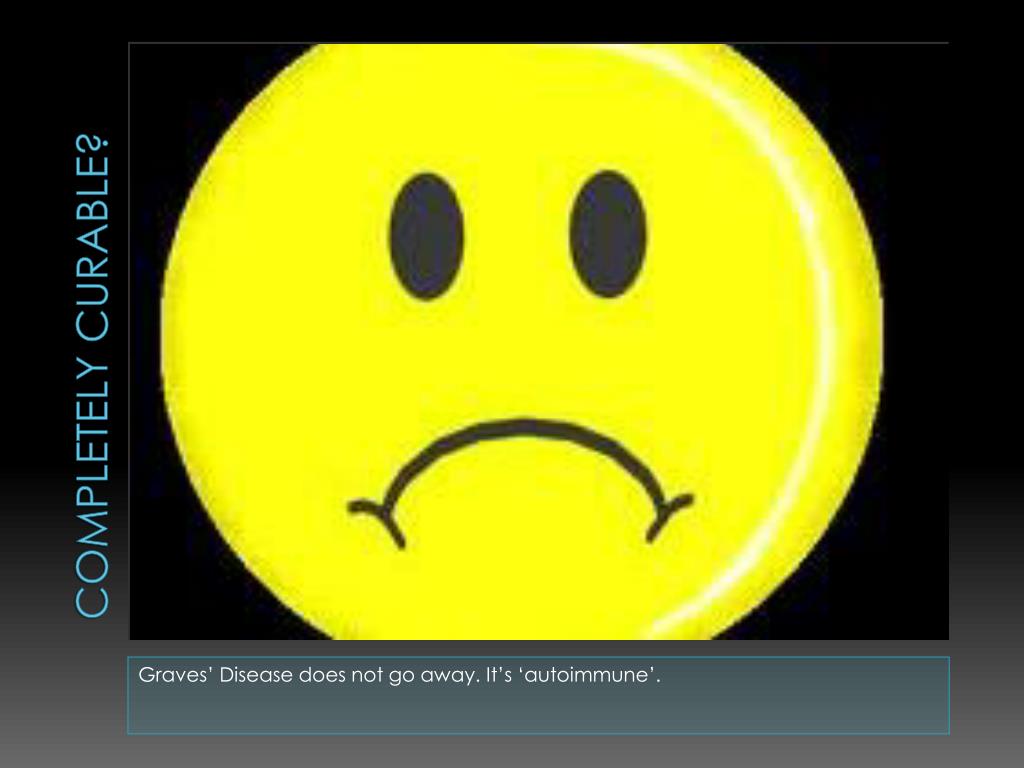PPT Graves’ Disease PowerPoint Presentation, free download ID2491607