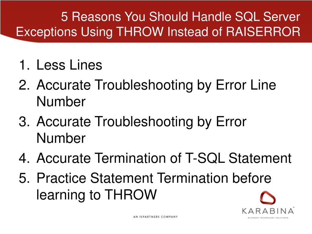 PPT 5 Reasons You Should Handle SQL Server Exceptions Using THROW