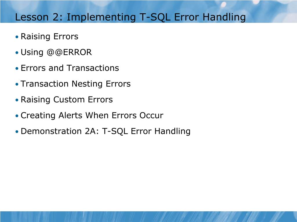 PPT Module 12 Handling Errors in TSQL Code PowerPoint Presentation