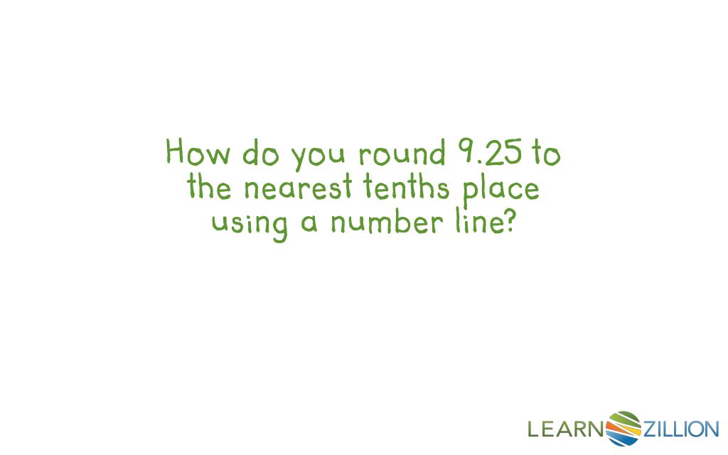 PPT How do you round 9.25 to the nearest tenths place using a number