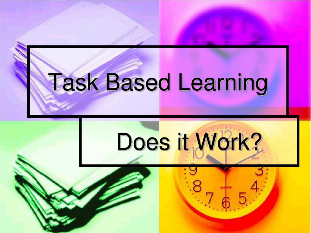 PPT Task Based Learning PowerPoint Presentation, free download ID