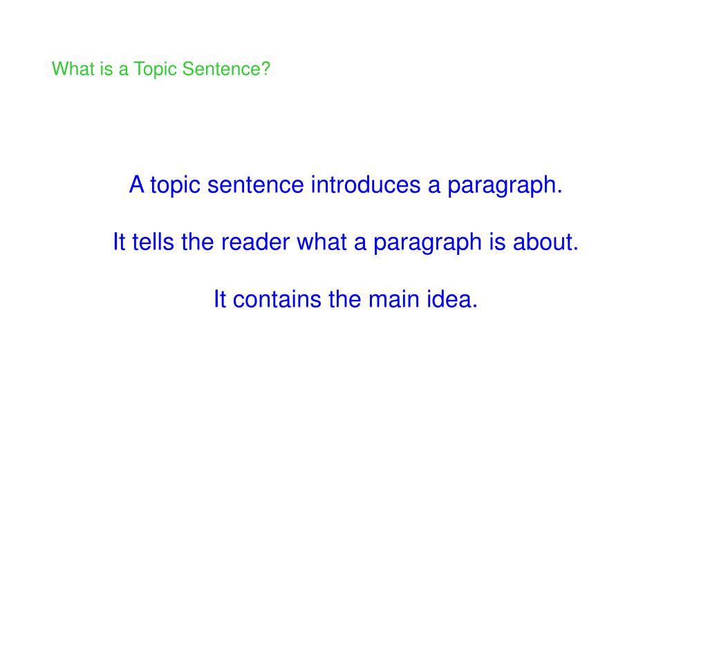 PPT Writing a Topic Sentence PowerPoint Presentation, free download